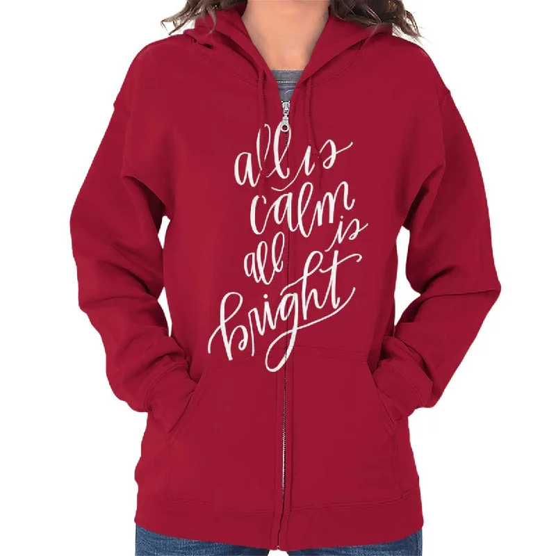 All Is Calm Christmas Zip Hoodie